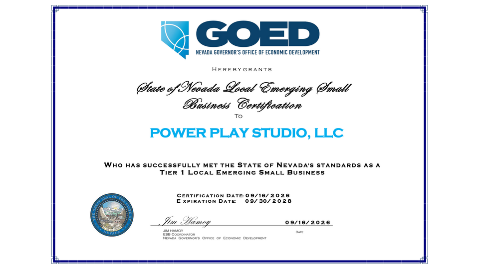 Nevada GOED Tier 1 Local Emerging Small Business certificate issued to Power Play Studio, LLC