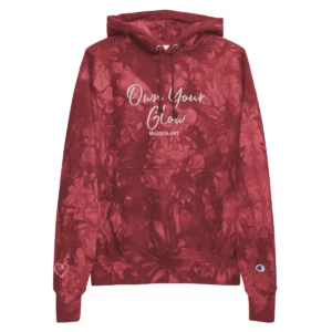 Own Your Glow Unisex Champion tie-dye hoodie with Embroidery